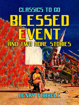 cover image of Blessed Event and Two More Stories